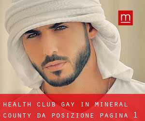 Health Club Gay in Mineral County da posizione - pagina 1