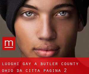 luoghi gay a Butler County Ohio da città - pagina 2