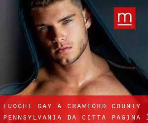 luoghi gay a Crawford County Pennsylvania da città - pagina 1