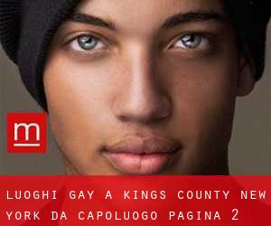 luoghi gay a Kings County New York da capoluogo - pagina 2