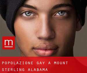 Popolazione Gay a Mount Sterling (Alabama)