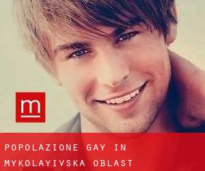 Popolazione Gay in Mykolayivs'ka Oblast'