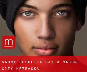 Sauna pubblica Gay a Mason City (Nebraska)